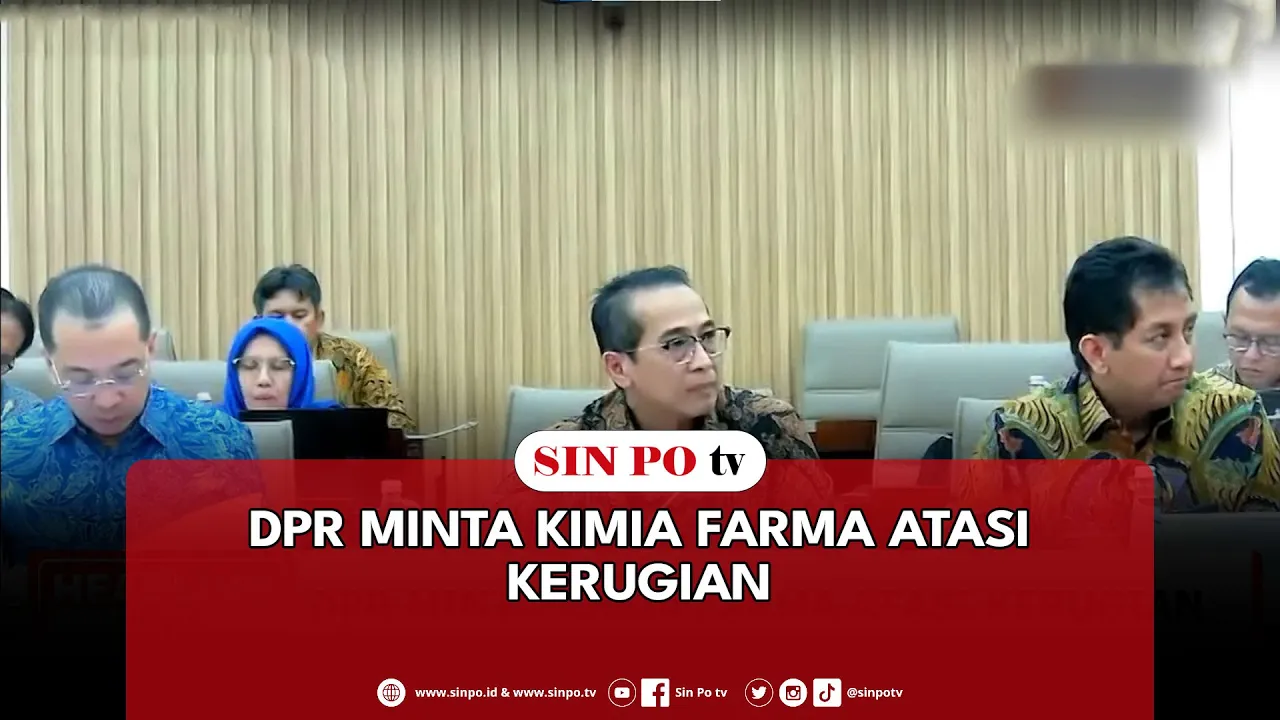 DPR Minta Kimia Farma Atasi Kerugian