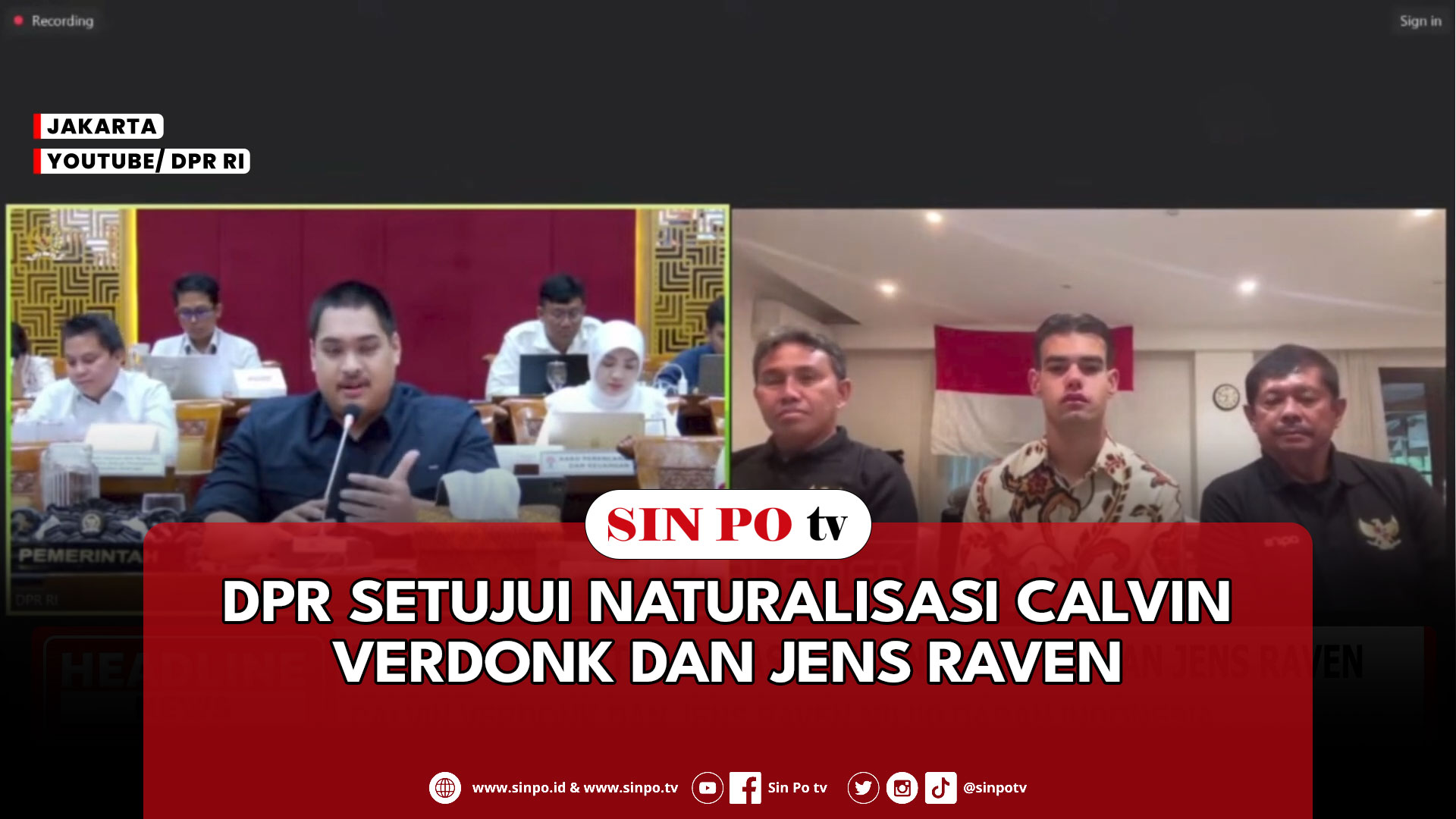 DPR Setujui Naturalisasi Calvin Verdonk Dan Jens Raven