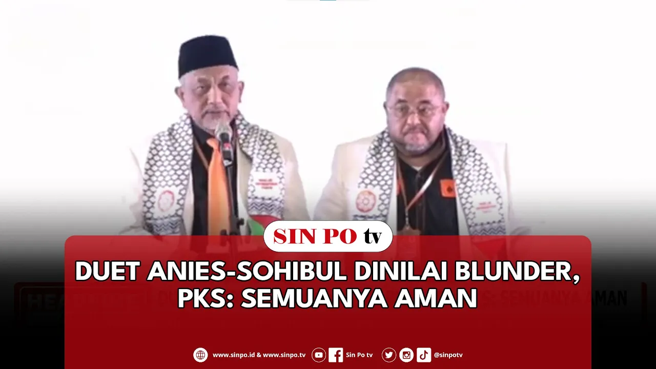 Duet Anies-Sohibul Dinilai Blunder PKS Semuanya Aman