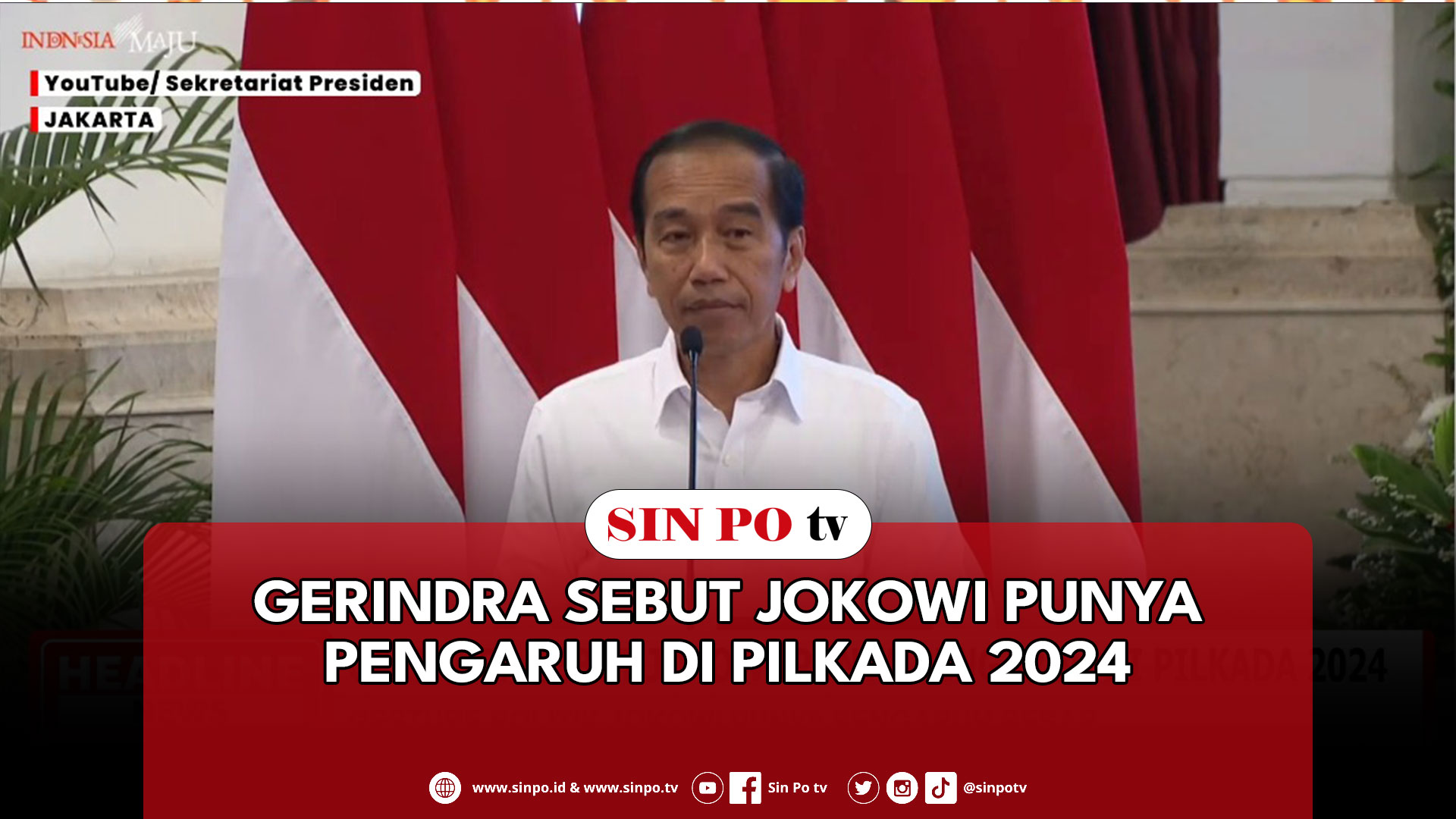 Gerindra Sebut Jokowi Punya Pengaruh Di Pilkada 2024