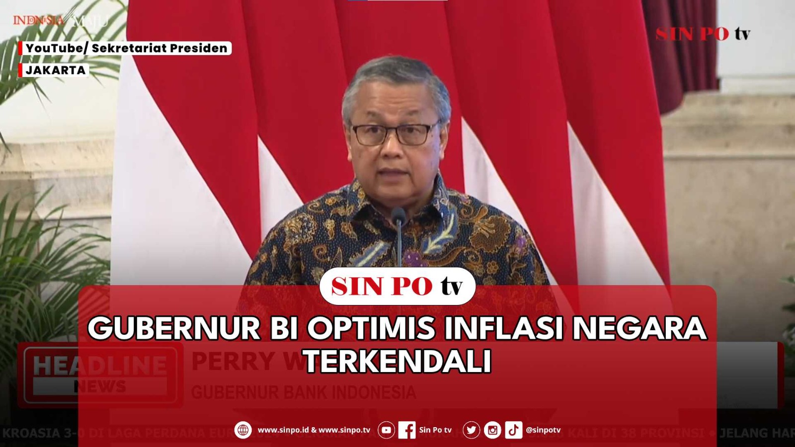 Gubernur BI Optimis Inflasi Negara Terkendali