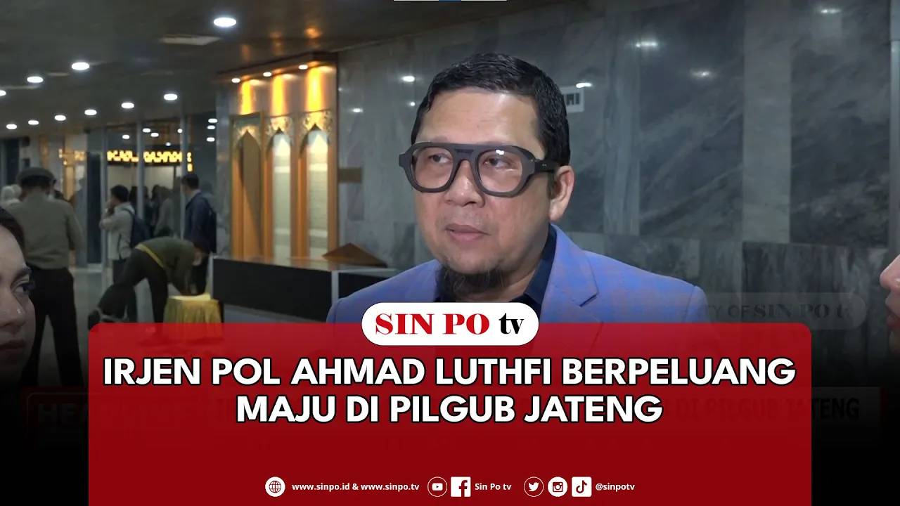 Irjen Pol Ahmad Luthfi Berpeluang Maju Di Pilgub Jateng