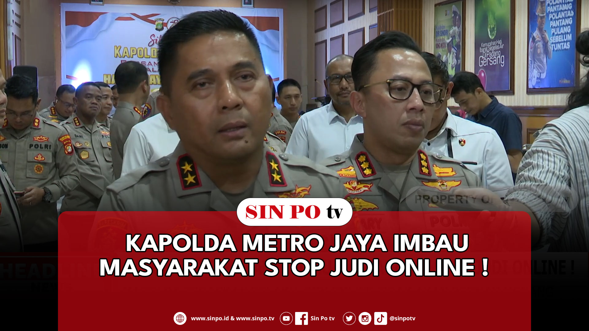 Kapolda Metro Jaya Imbau Masyarakat Stop Judi Online !