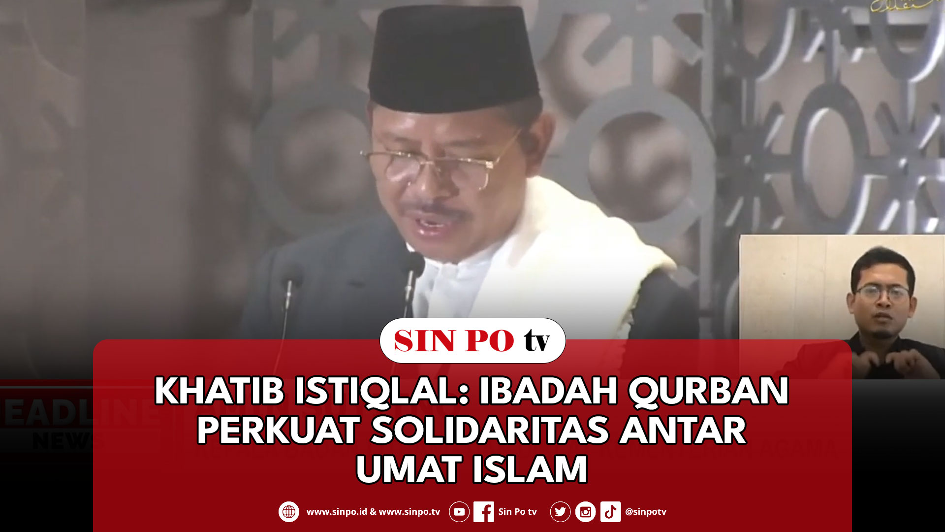 Khatib Istiqlal: Ibadah Qurban Perkuat Solidaritas Antar Umat Islam