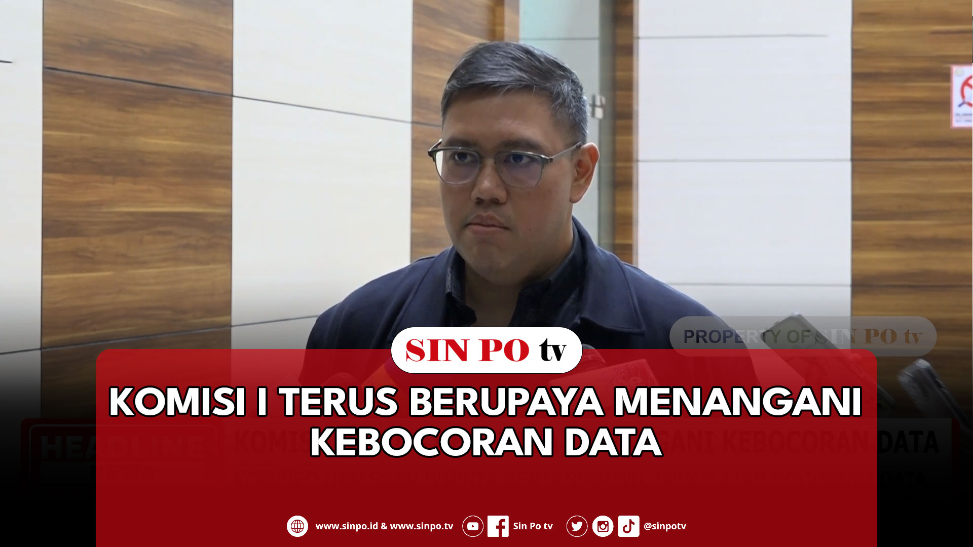 Komisi I Terus Berupaya Menangani Kebocoran Data