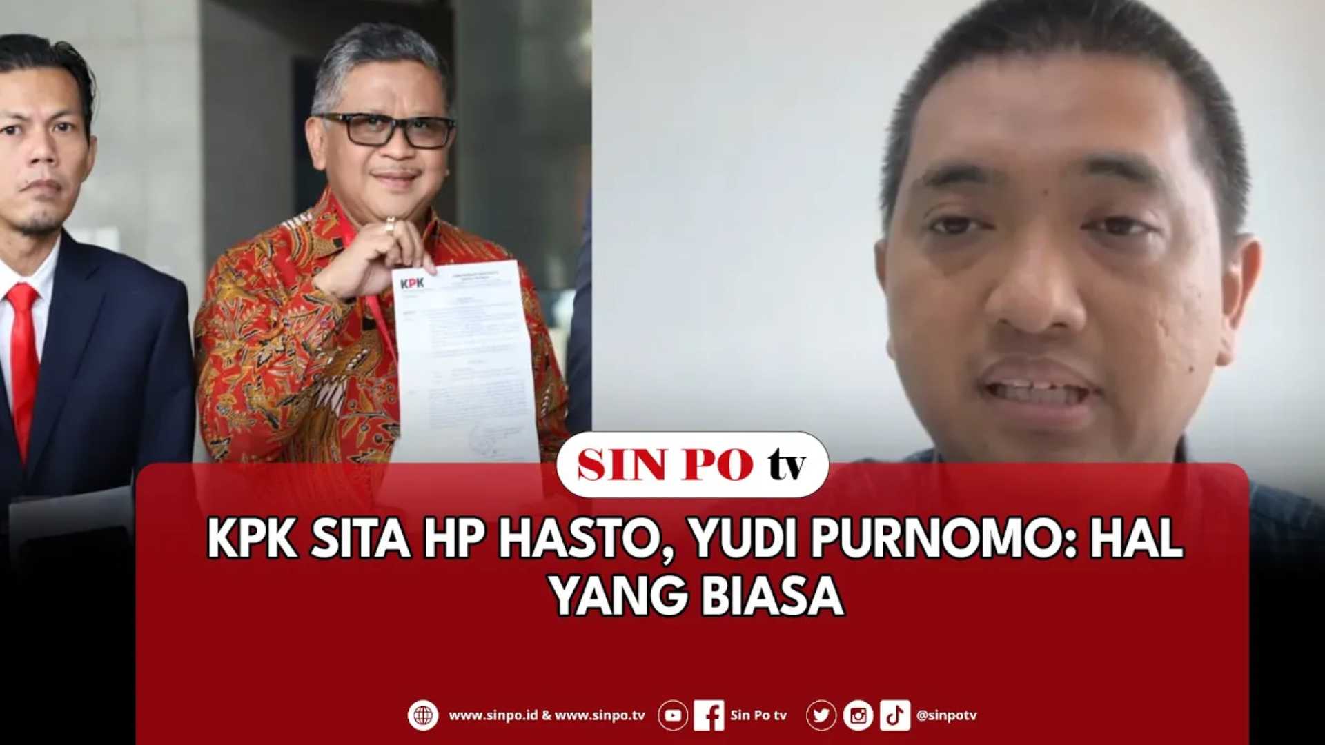 KPK Sita Hp Hasto, Yudi Purnomo: Hal Yang Biasa