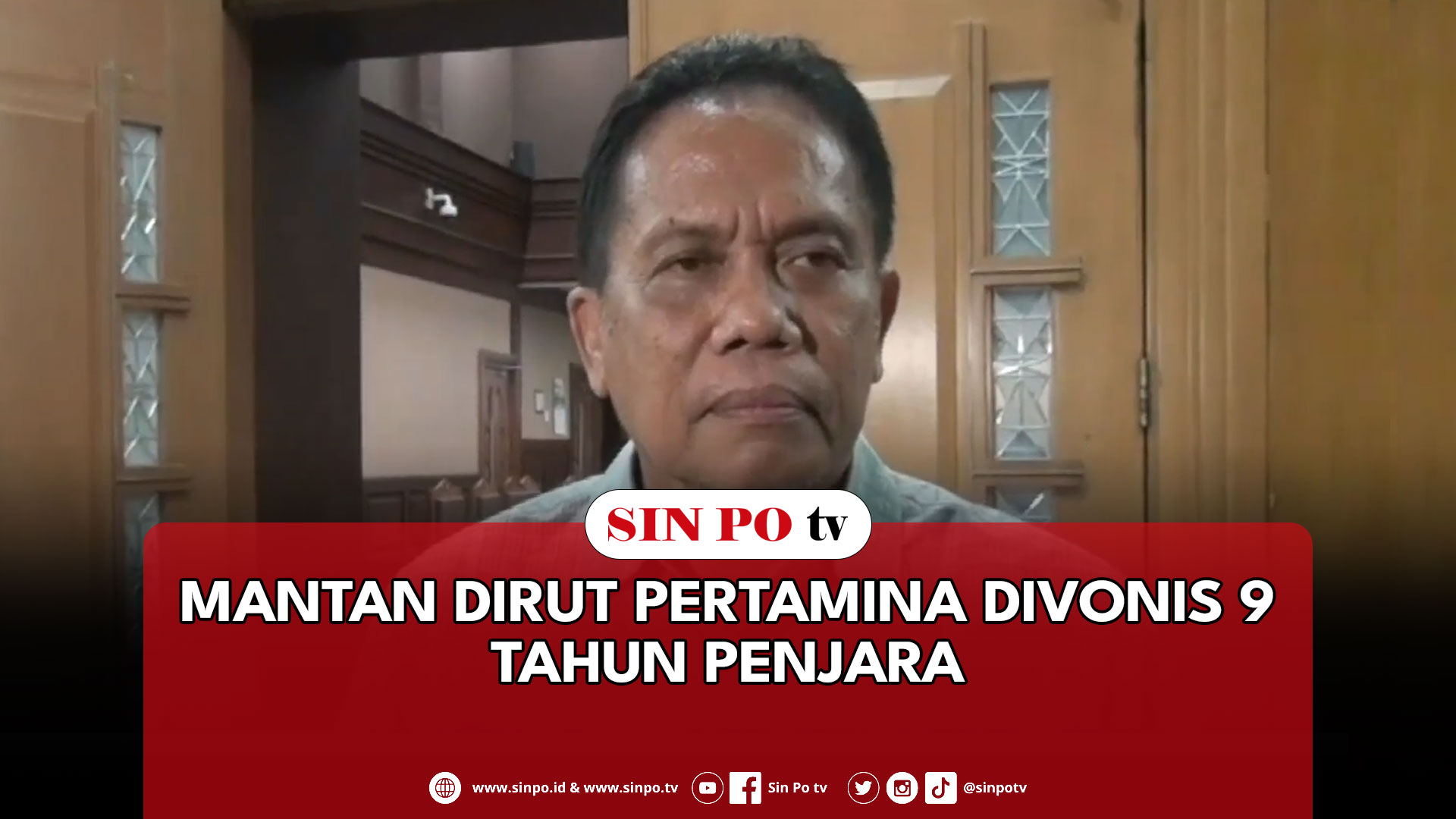 Mantan Dirut Pertamina Divonis 9 Tahun Penjara