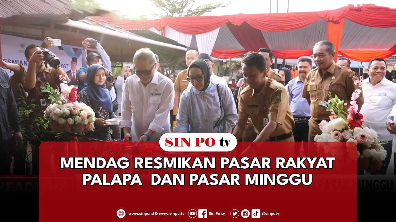 Mendag Resmikan Pasar Rakyat Palapa Dan Pasar Minggu