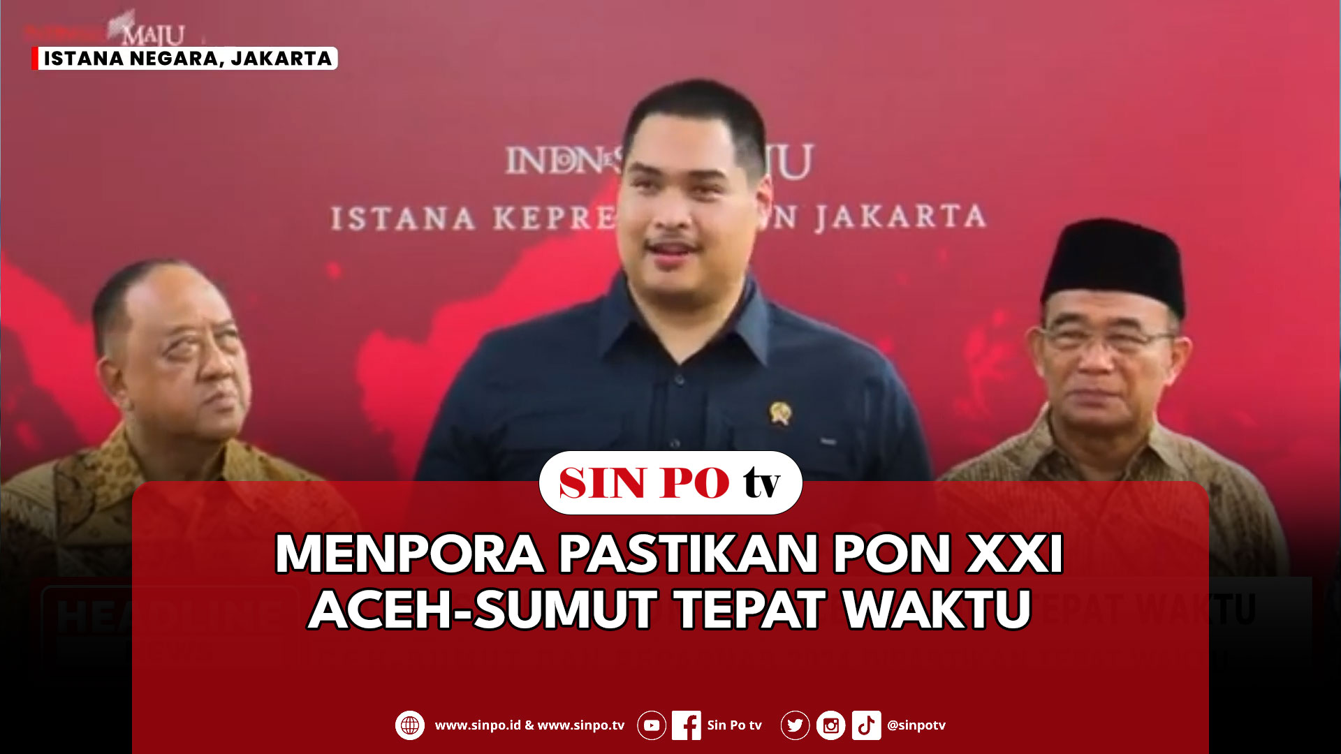 Menpora Pastikan PON XXI Aceh-Sumut