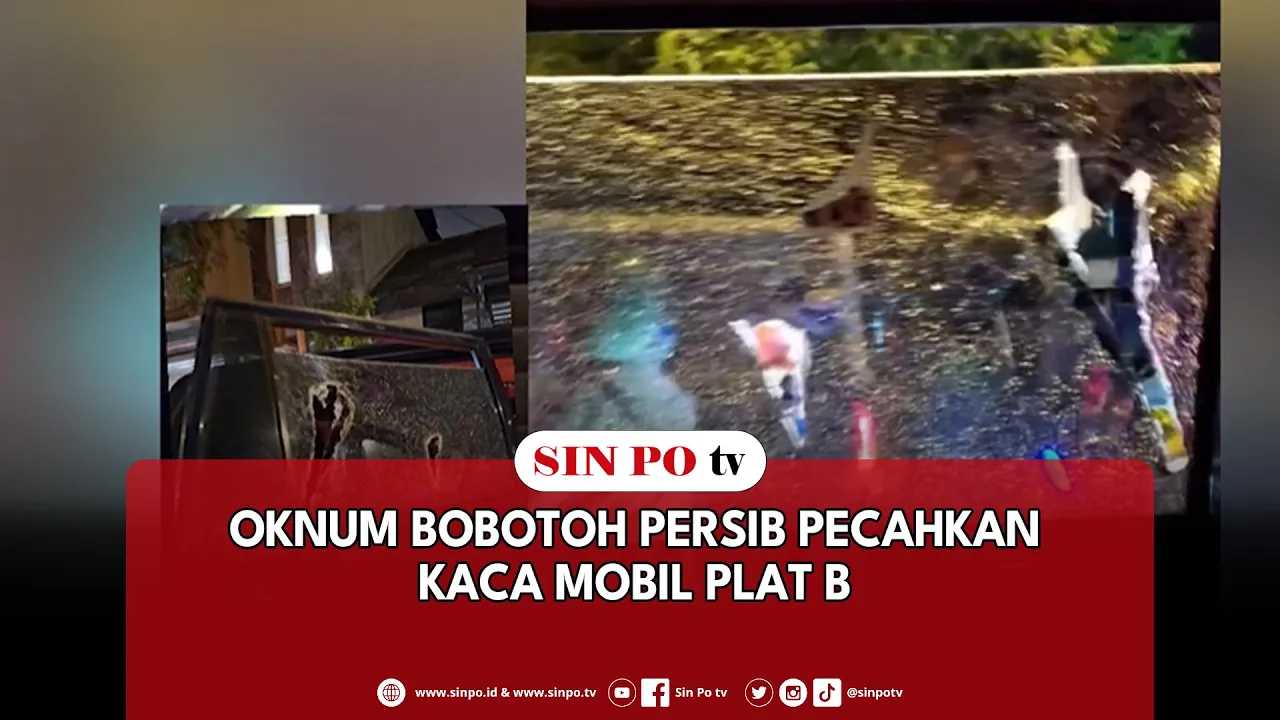 Oknum Bobotoh Persib Pecahkan Kaca Mobil Plat B