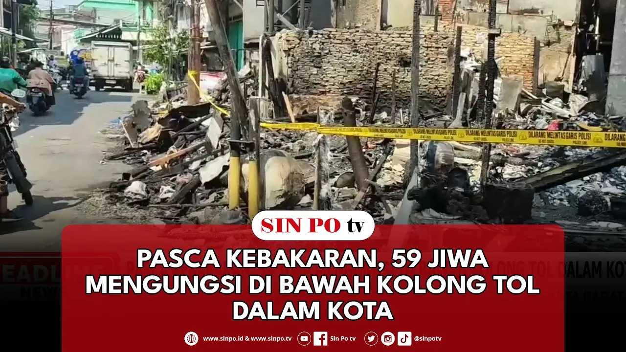 Pasca Kebakaran, 59 Jiwa Mengungsi Di Bawah Kolong Tol Dalam Kota