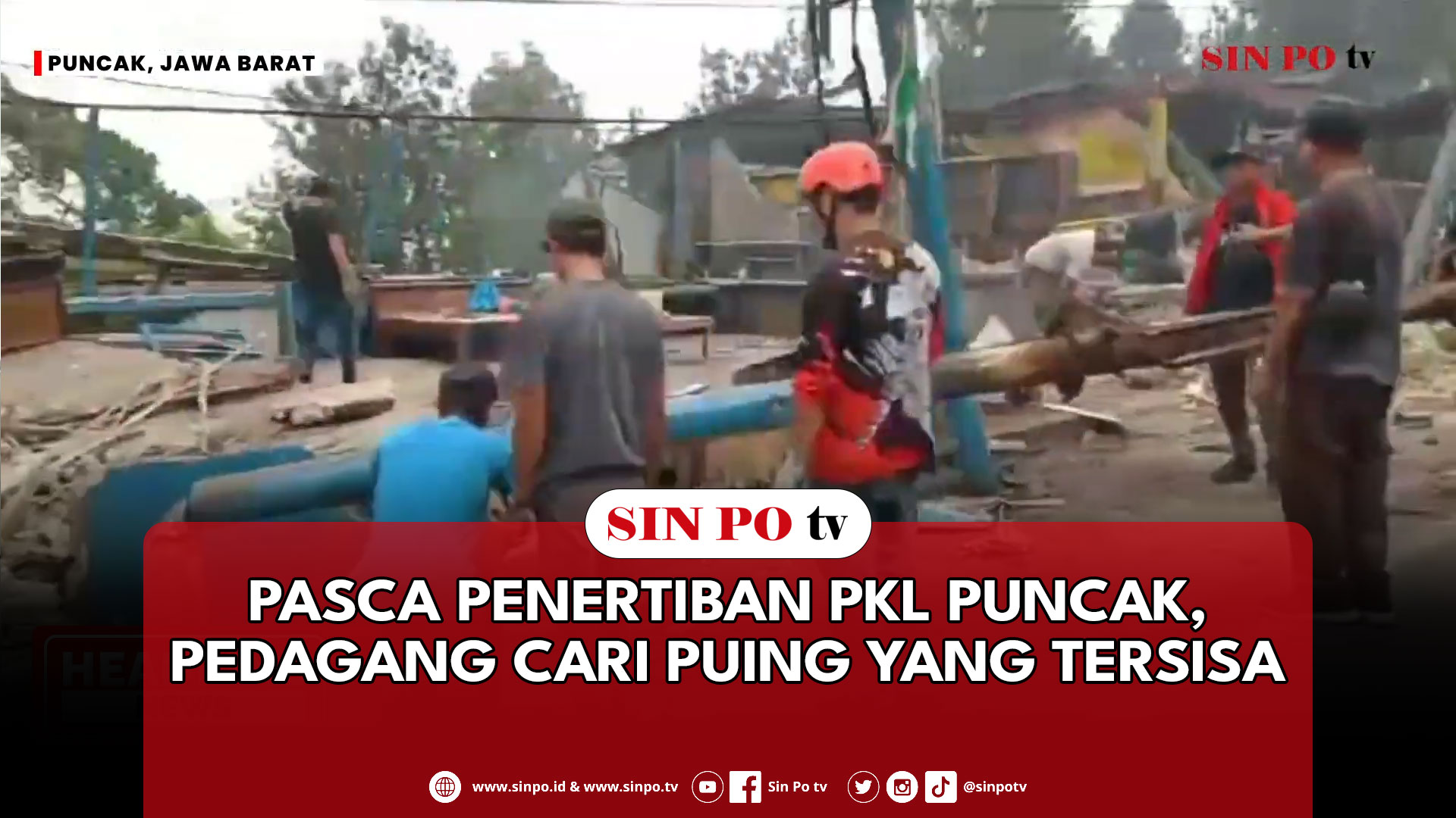 Pasca Penertiban PKL Puncak, Pedagang Cari Puing Yang Tersisa