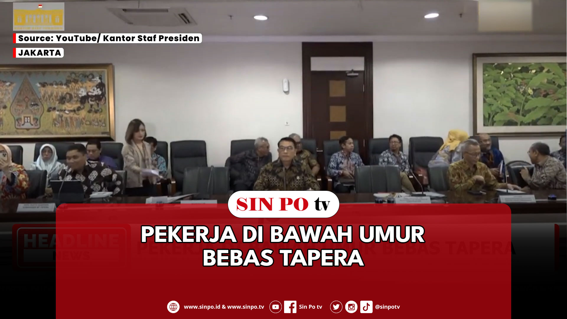 Pekerja Di Bawah Umur Bebas Tapera