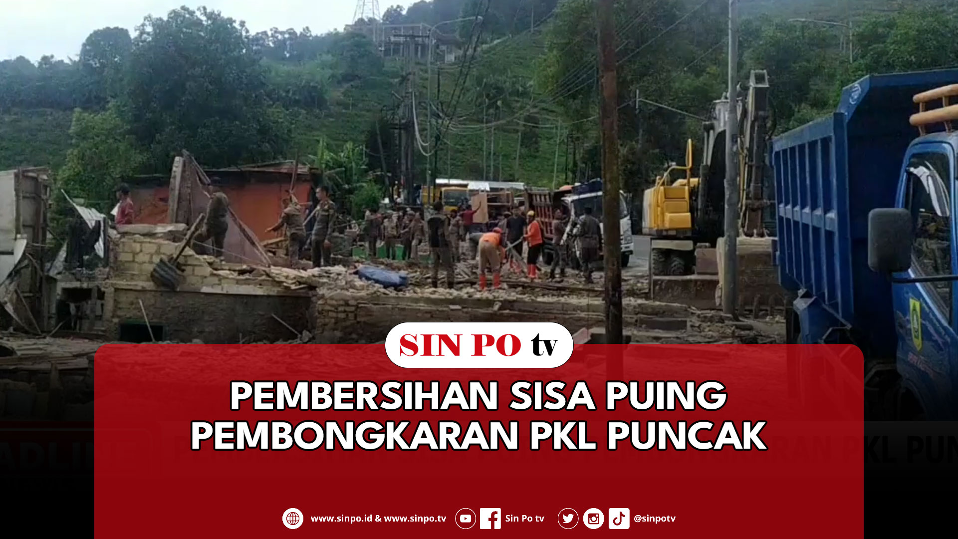 Pembersihan Sisa Puing Pembongkaran PKL Puncak