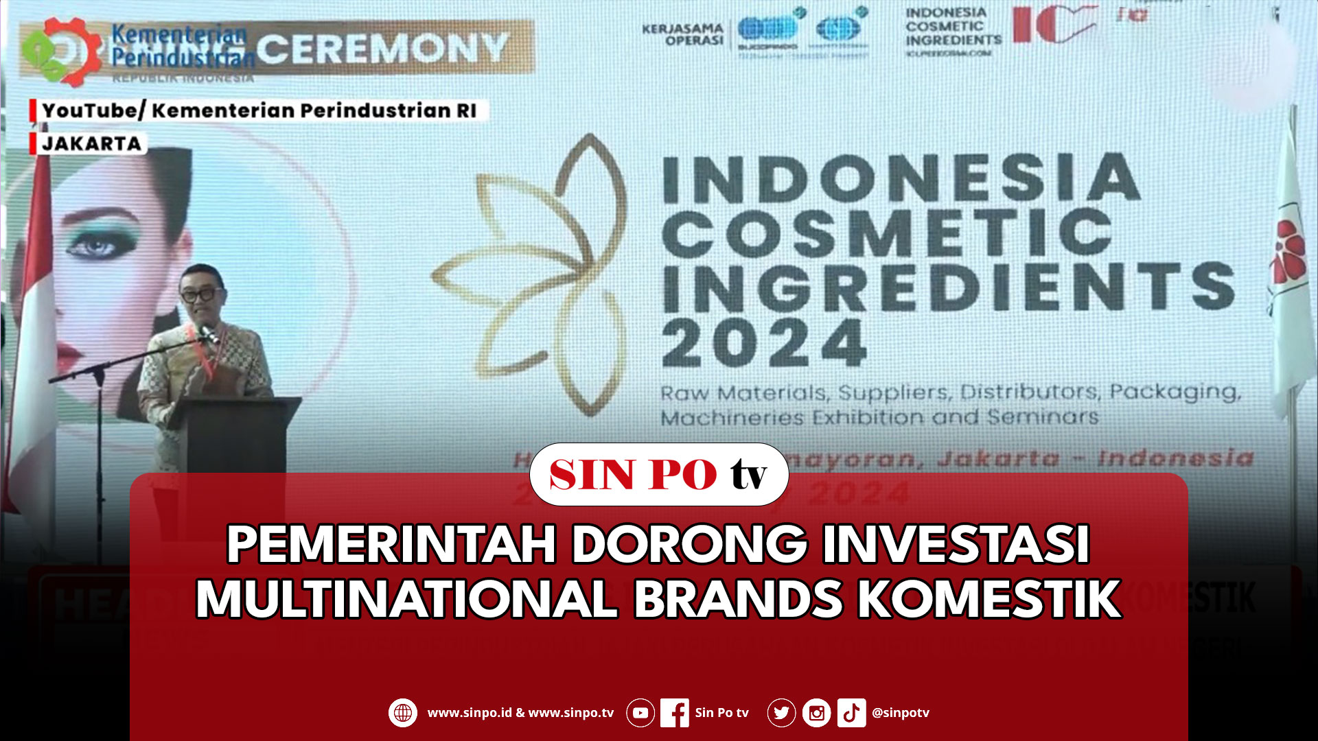 Pemerintah Dorong Investasi Multinational Brands Komestik