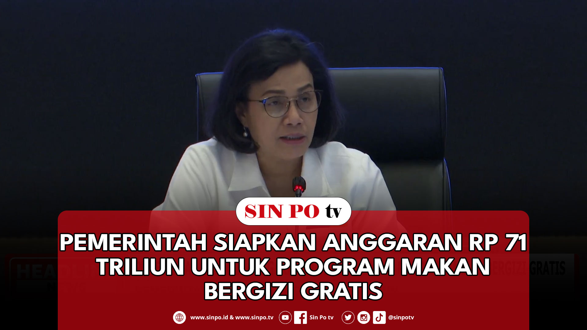 Pemerintah Siapkan Anggaran Rp 71 Triliun Untuk Program Makan Bergizi Gratis