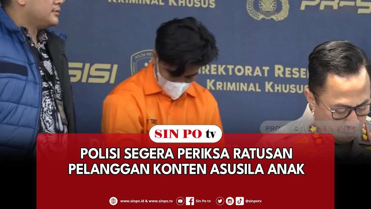 Polisi Segera Periksa Ratusan Pelanggan Konten Asusila Anak