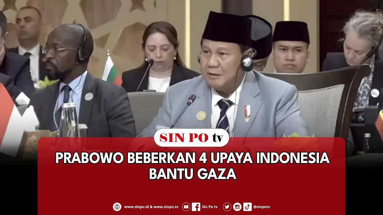 Prabowo Beberkan 4 Upaya Indonesia Bantu Gaza