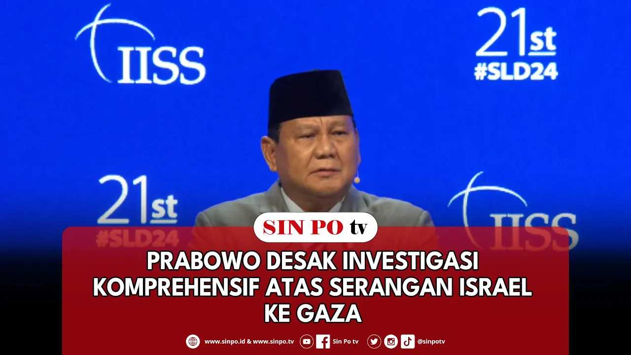 Prabowo Desak Investigasi Komprehensif Atas Serangan Israel Ke Gaza
