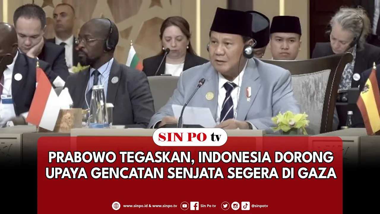 Prabowo Tegaskan, Indonesia Dorong Upaya Gencatan Senjata Segera Di Gaza