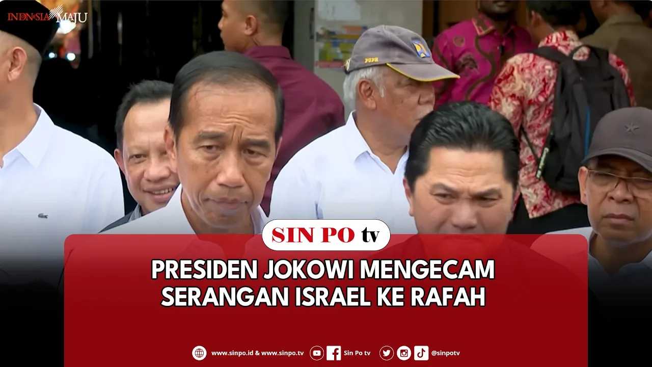 Presiden Jokowi Mengecam Serangan Israel Ke Rafah