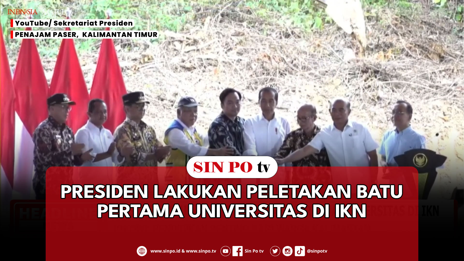 Presiden Lakukan Peletakan Batu Pertama Universitas Di IKN
