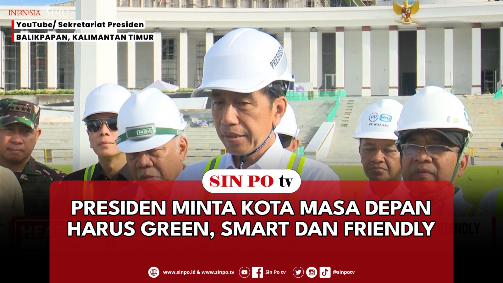 Presiden Minta Kota Masa Depan Harus Green, Smart Dan Friendly