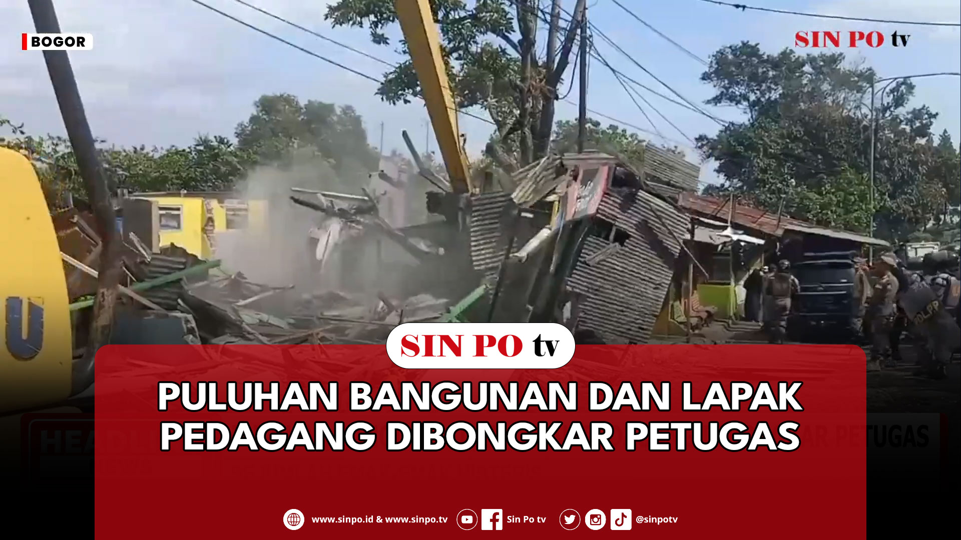 Puluhan Bangunan Dan Lapak Pedagang Dibongkar Petugas
