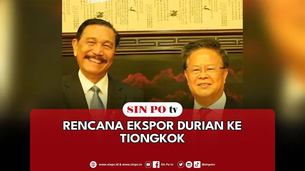 Rencana Ekspor Durian Ke Tiongkok