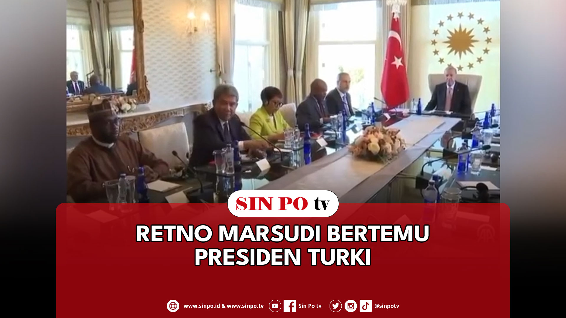 Retno Marsudi Bertemu Presiden Turki