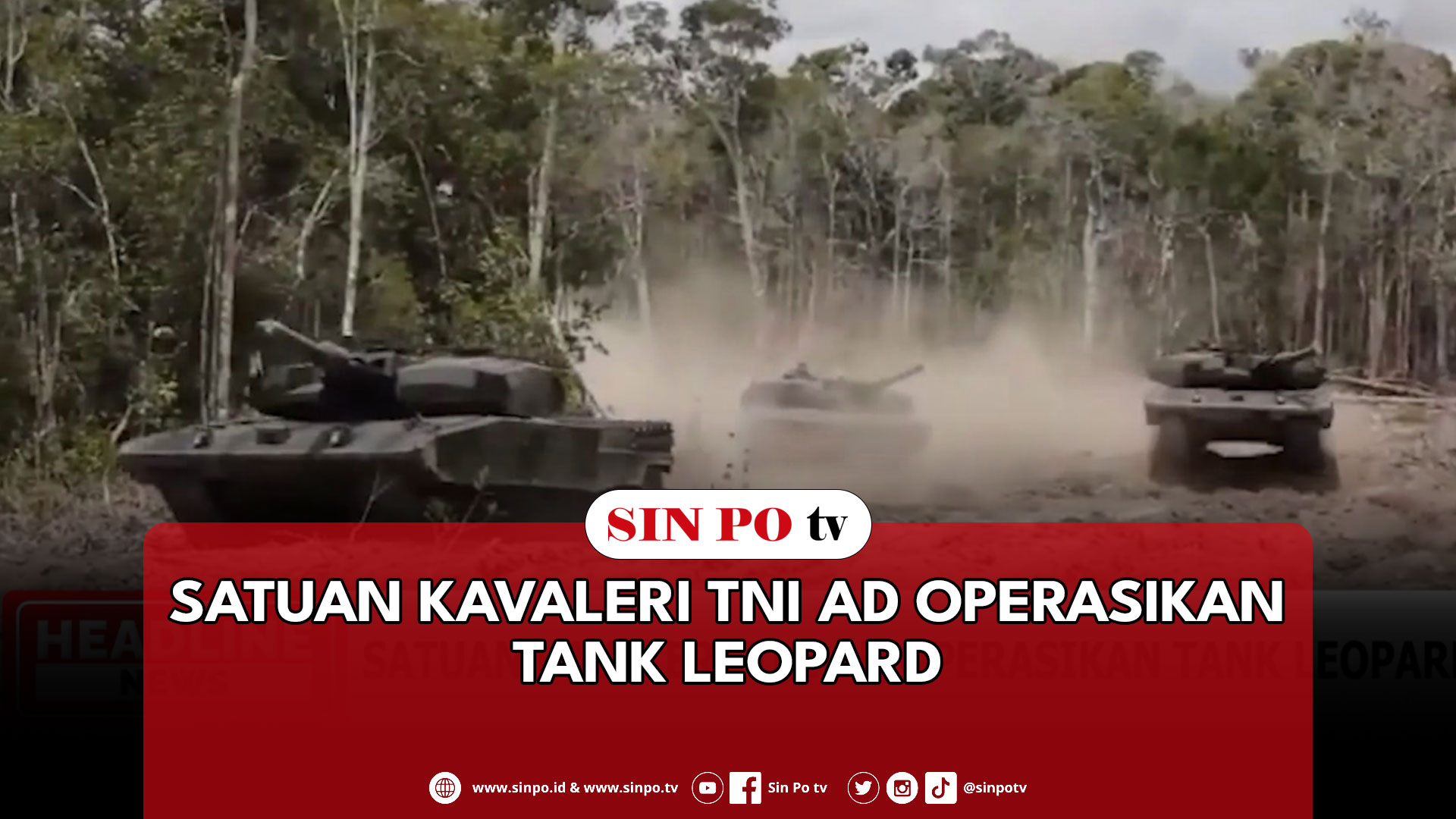 Satuan Kavaleri TNI AD Operasikan Tank Leopard