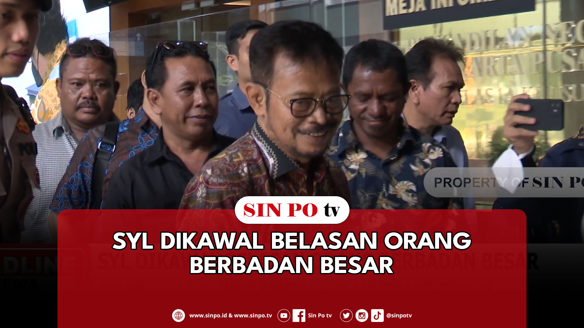 SYL Dikawal Belasan Orang Berbadan Besar