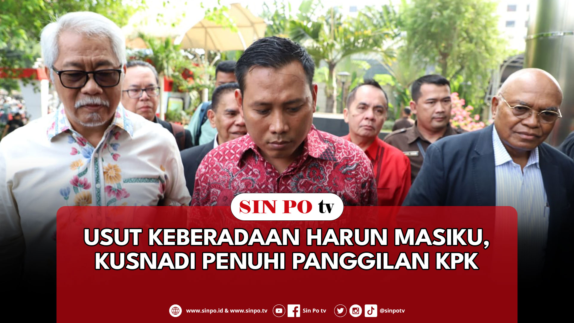 Usut Keberadaan Harun Masiku, Kusnadi Penuhi Panggilan KPK