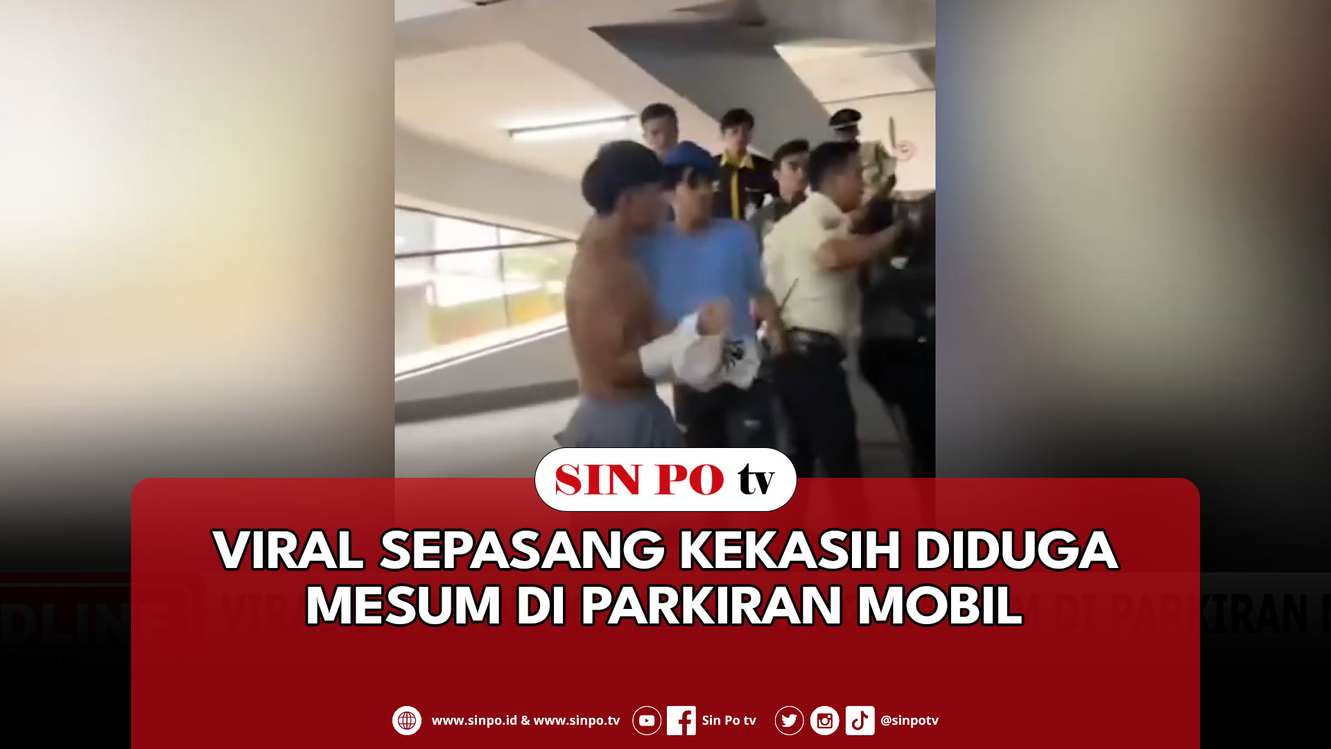 Viral Sepasang Kekasih Diduga Mesum Di Parkiran Mobil