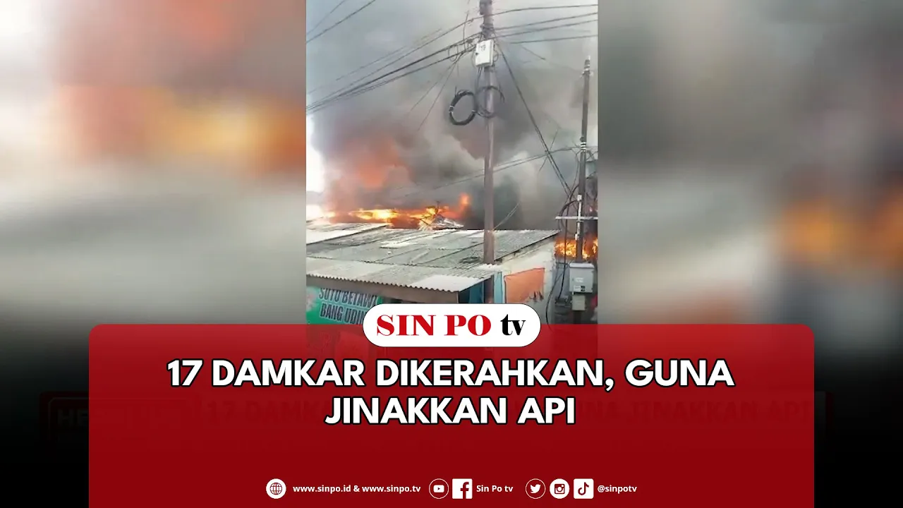 17 Damkar Dikerahkan, Guna Jinakkan Api