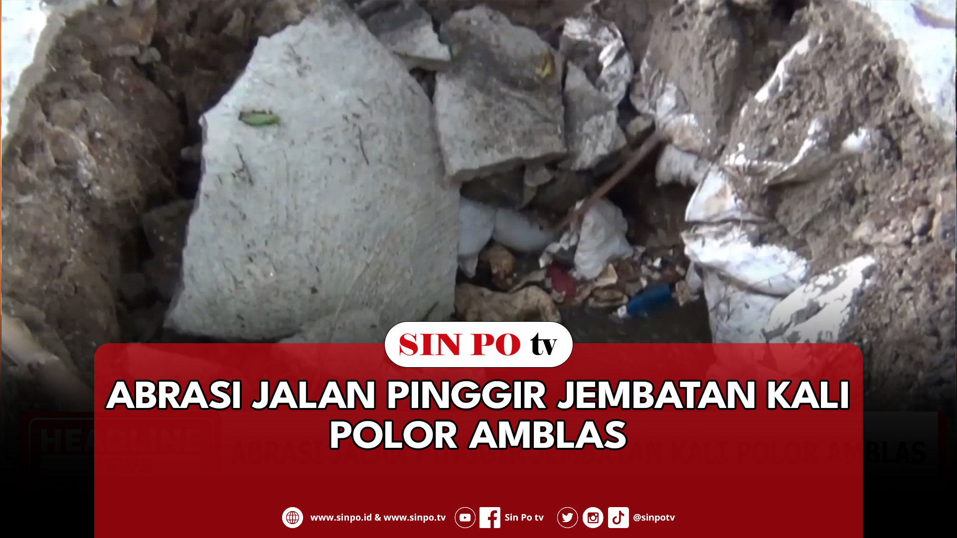 Abrasi Jalan Pinggir Jembatan Kali Polor Amblas