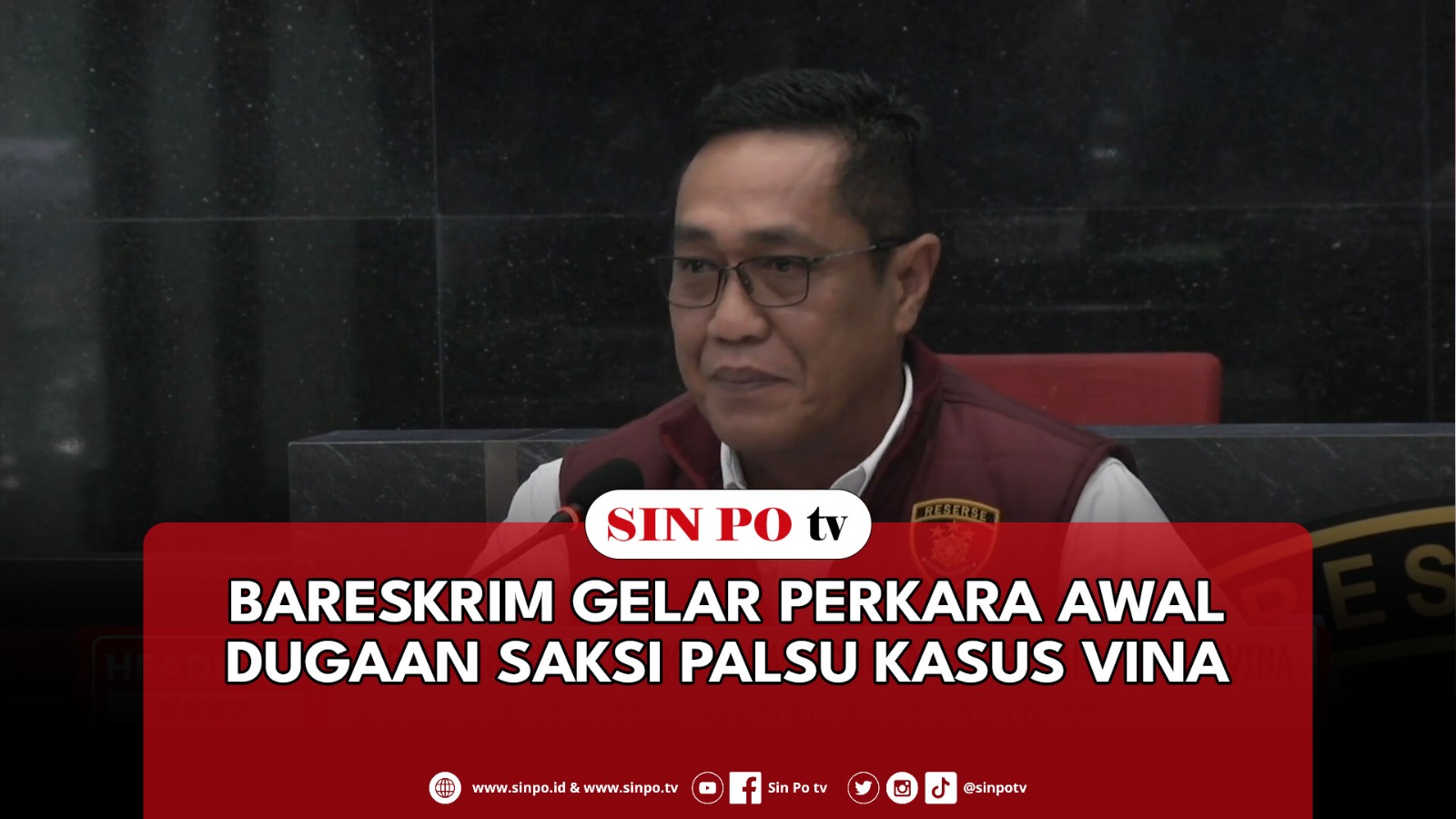 Bareskrim Gelar Perkara Awal Dugaan Saksi Palsu Kasus Vina