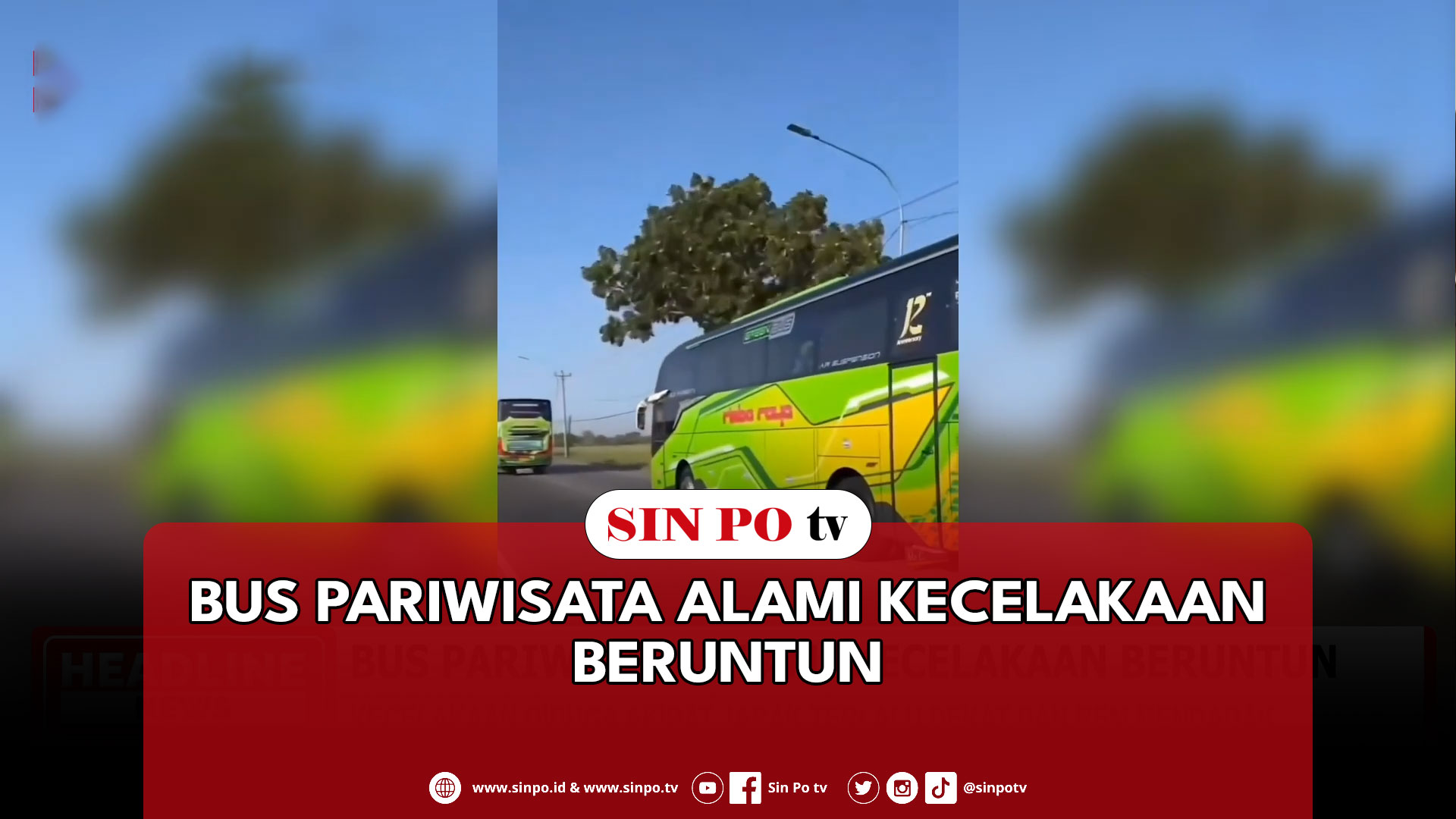 Bus Pariwisata Alami Kecelakaan Beruntun