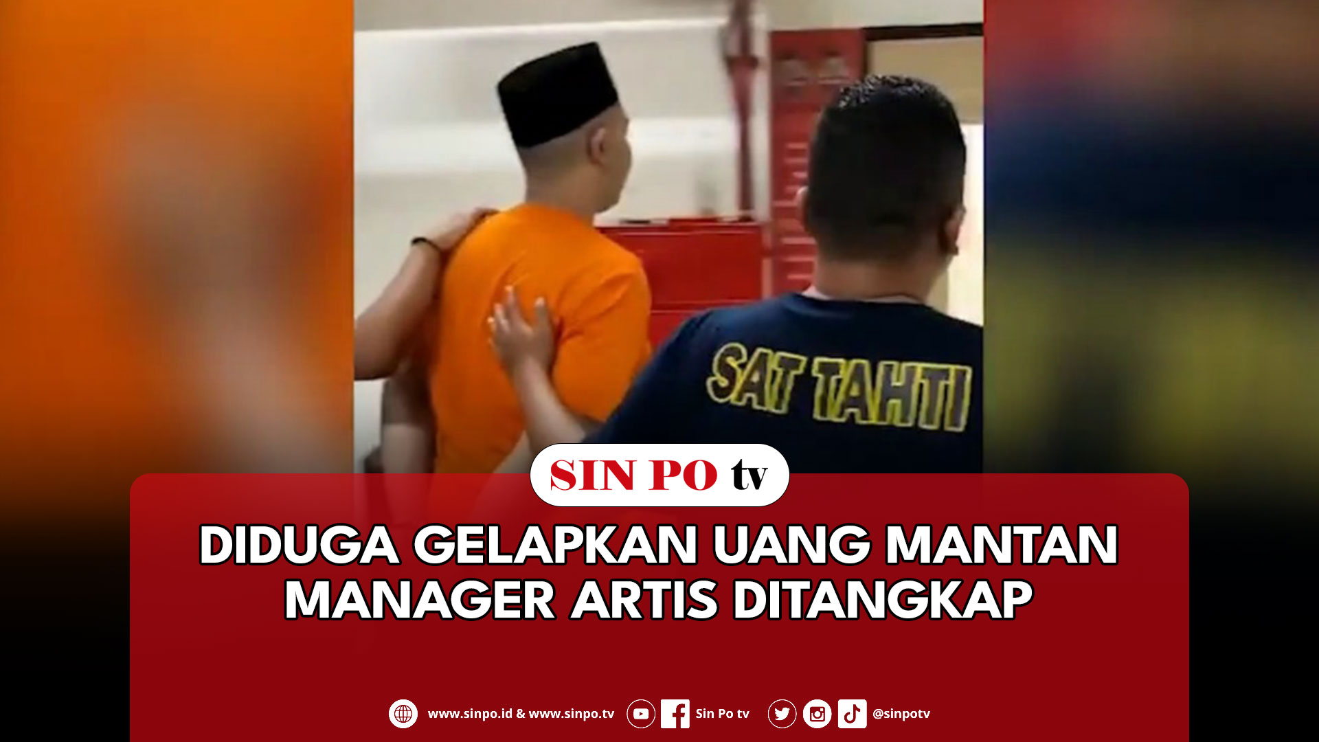 Diduga Gelapkan Uang Mantan Manager Artis Ditangkap