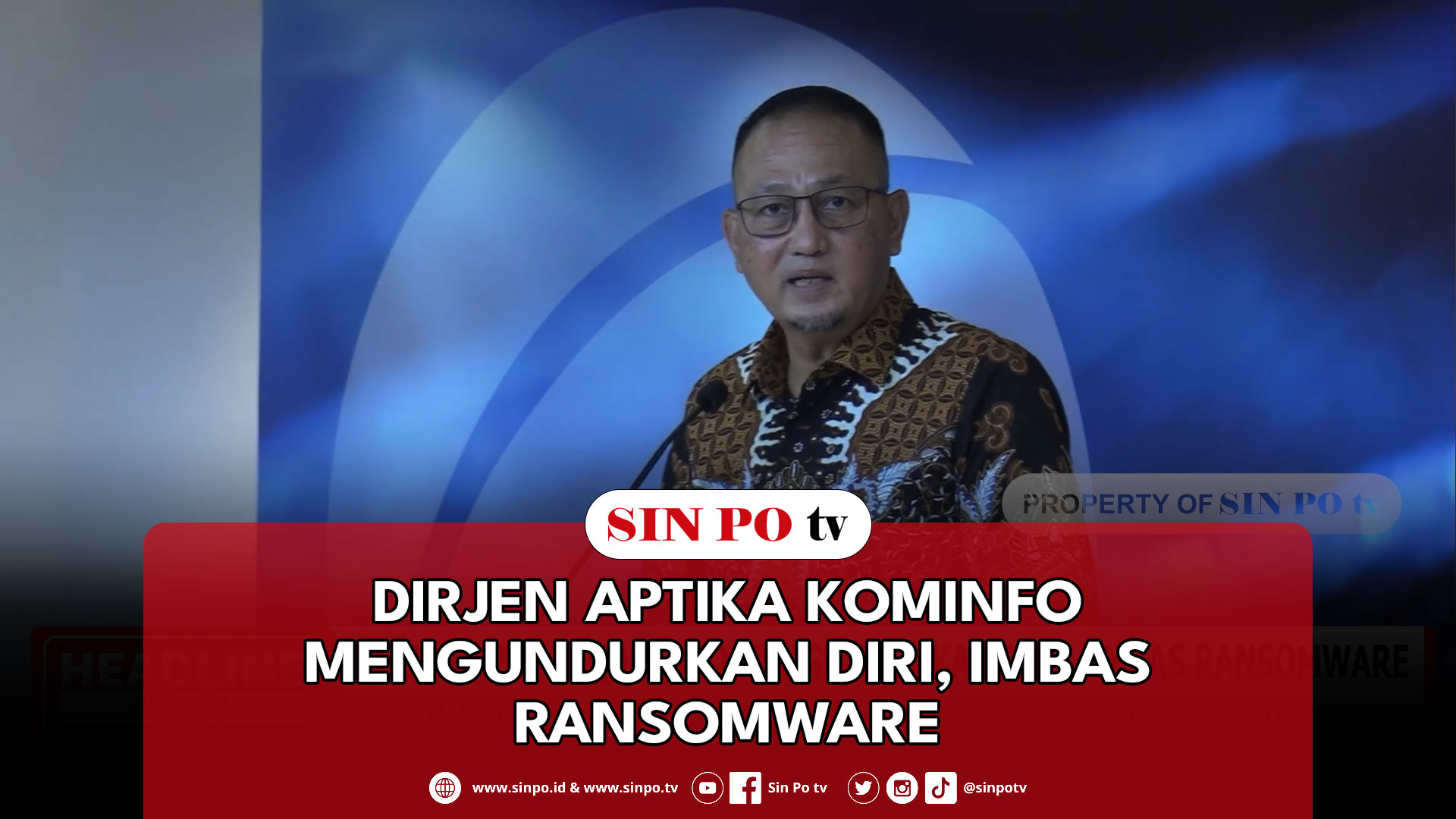 Dirjen Aptika Kominfo Mengundurkan Diri, Imbas Ransomware