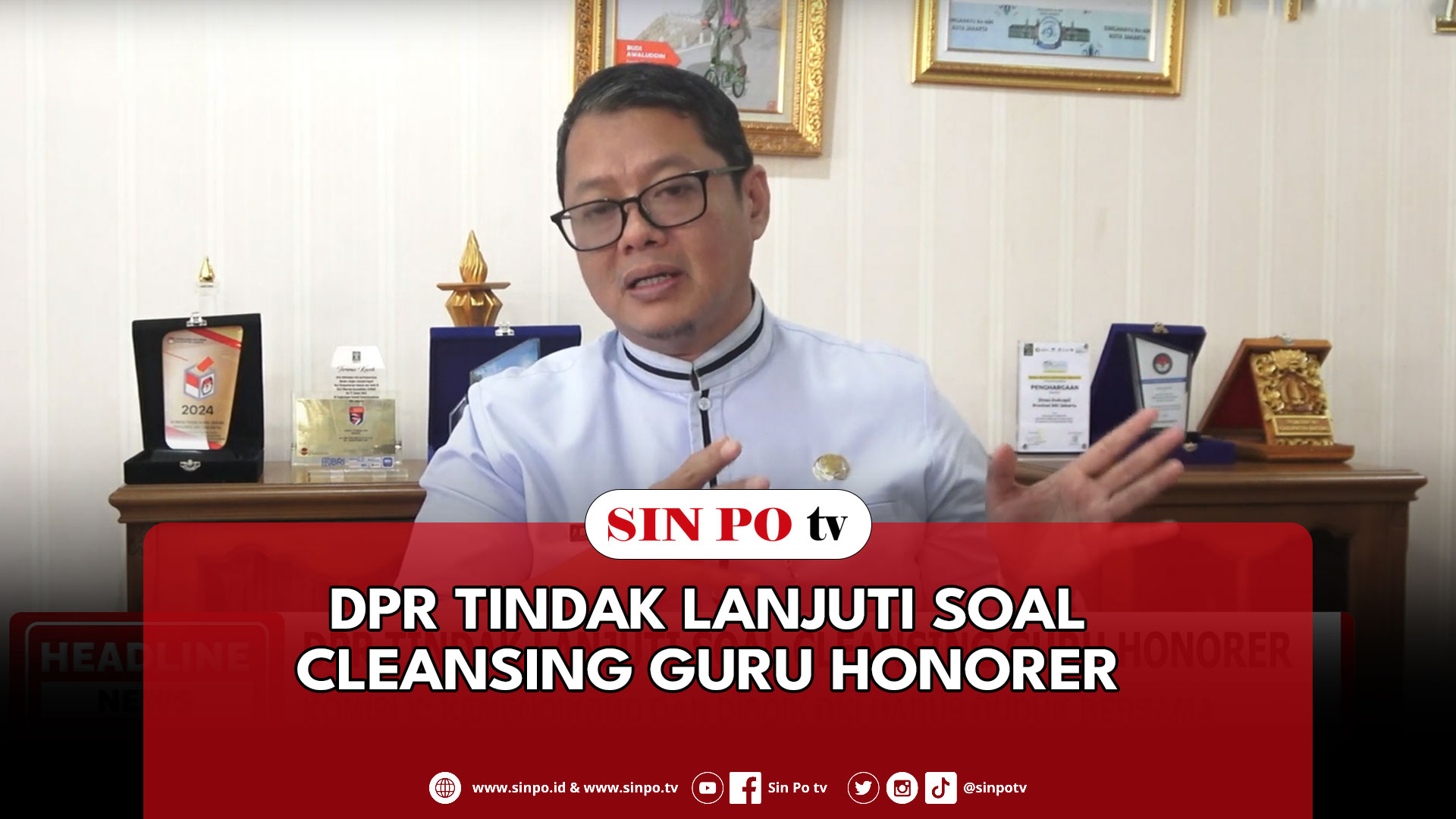 DPR Tindak Lanjuti Soal Cleansing Guru Honorer