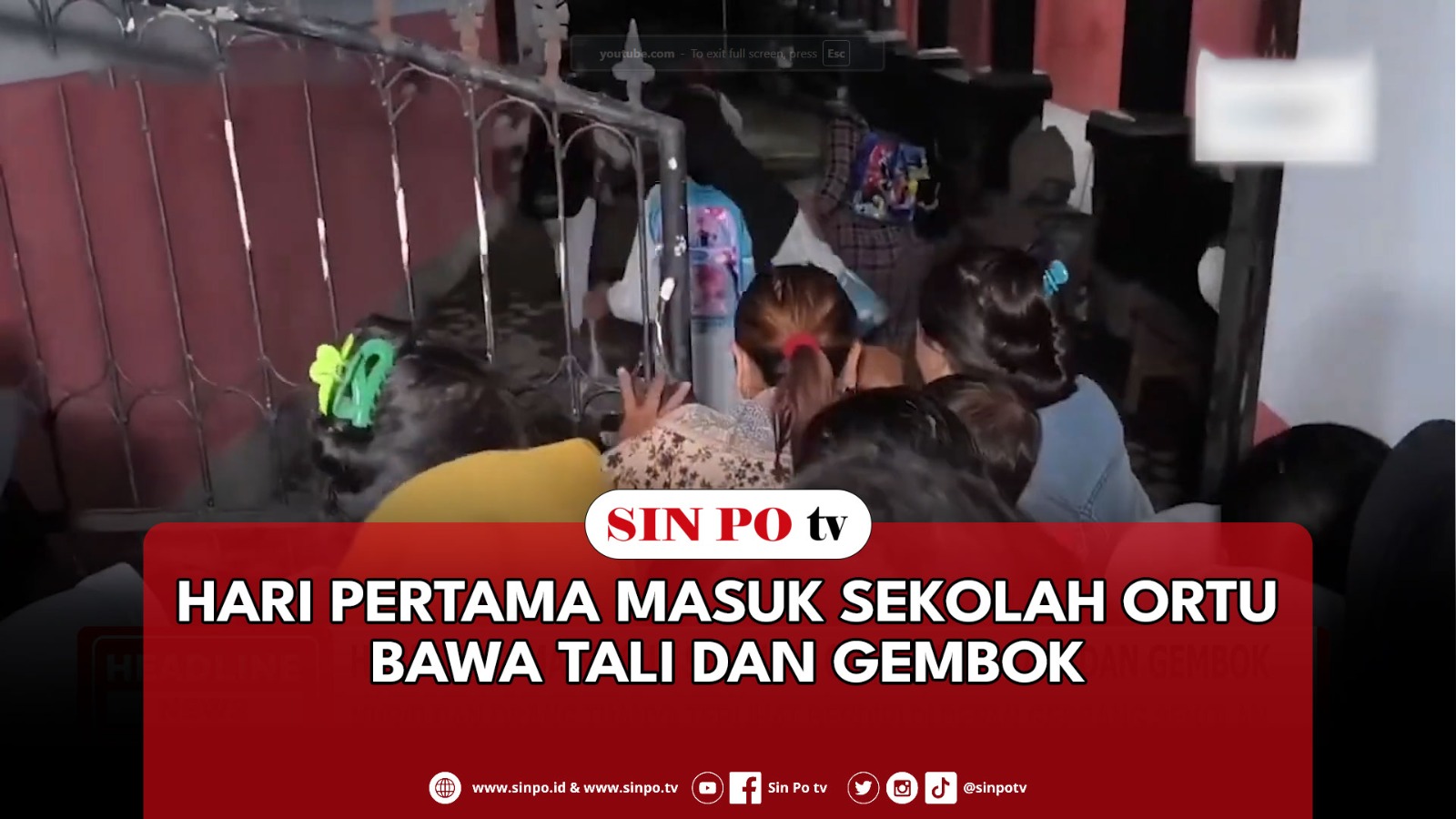 Hari Pertama Masuk Sekolah Ortu Bawa Tali dan Gembok