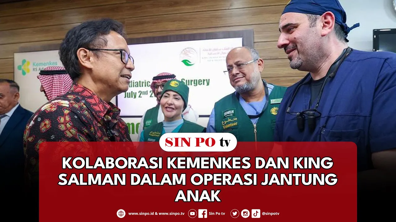 Kolaborasi Kemenkes Dan King Salman Dalam Operasi Jantung Anak