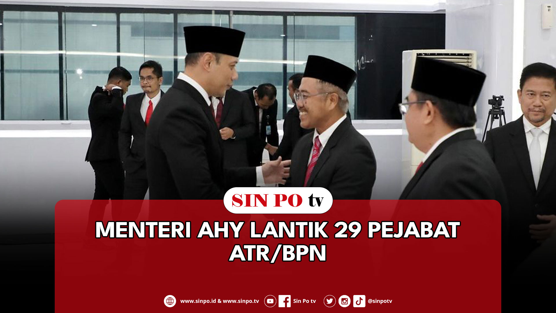 Menteri AHY Lantik 29 Pejabat ATR/BPN