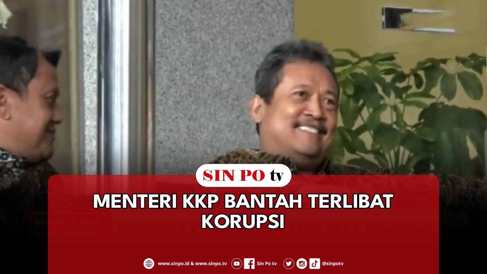 Menteri KKP Bantah Terlibat Korupsi