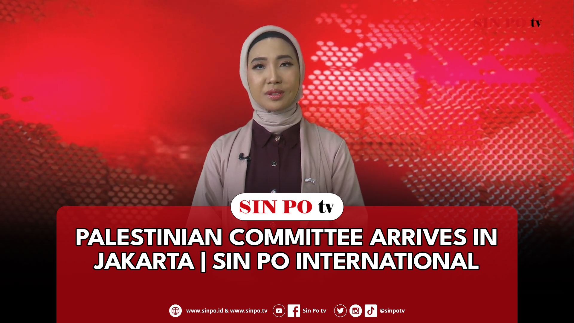 Palestinian Committee Arrives In Jakarta  | Sin Po International