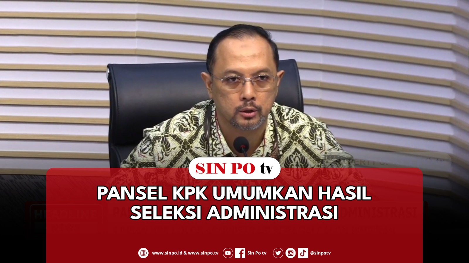Pansel KPK Umumkan Hasil Seleksi Administrasi
