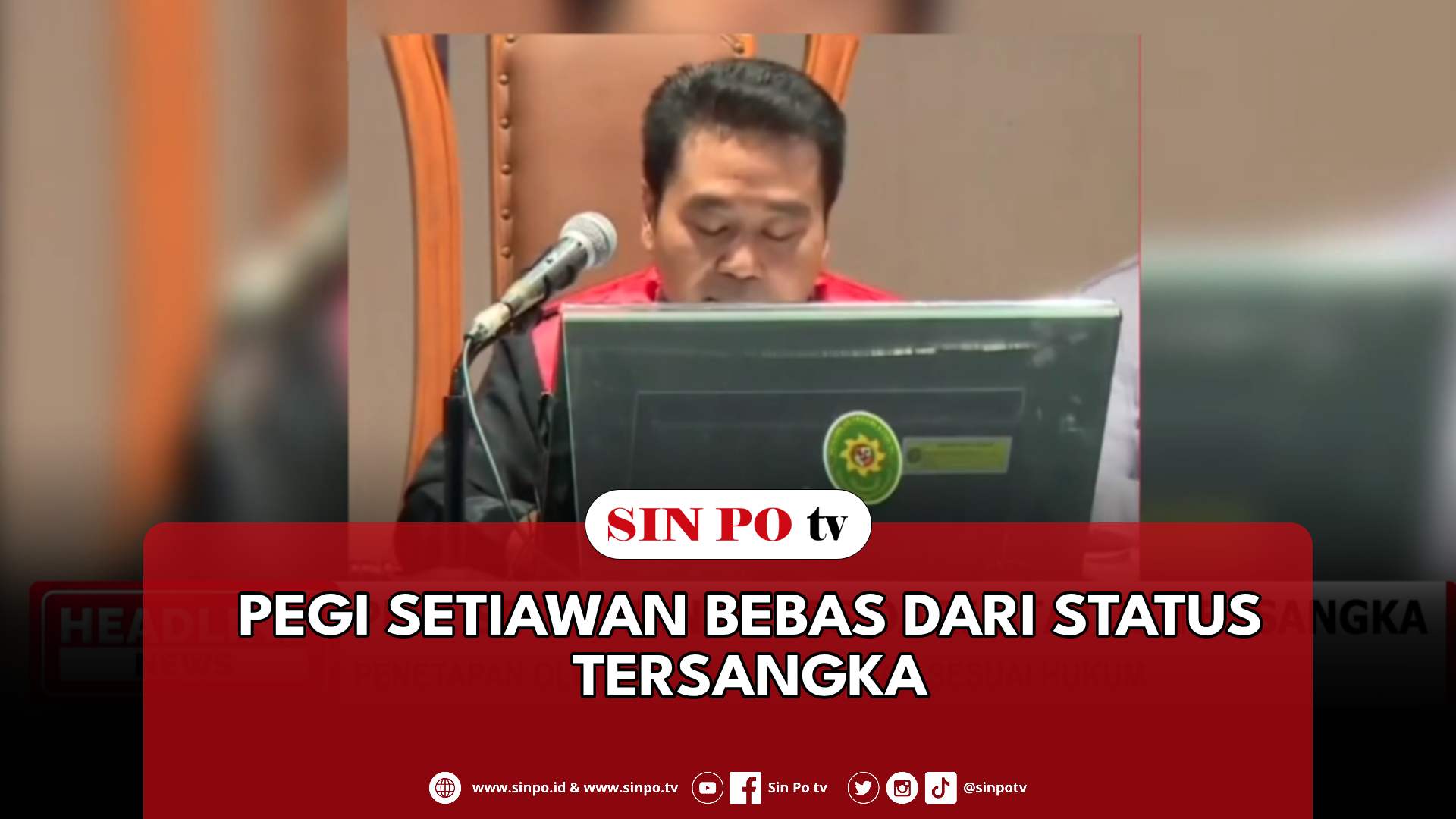 Pegi Setiawan Bebas Dari Status Tersangka