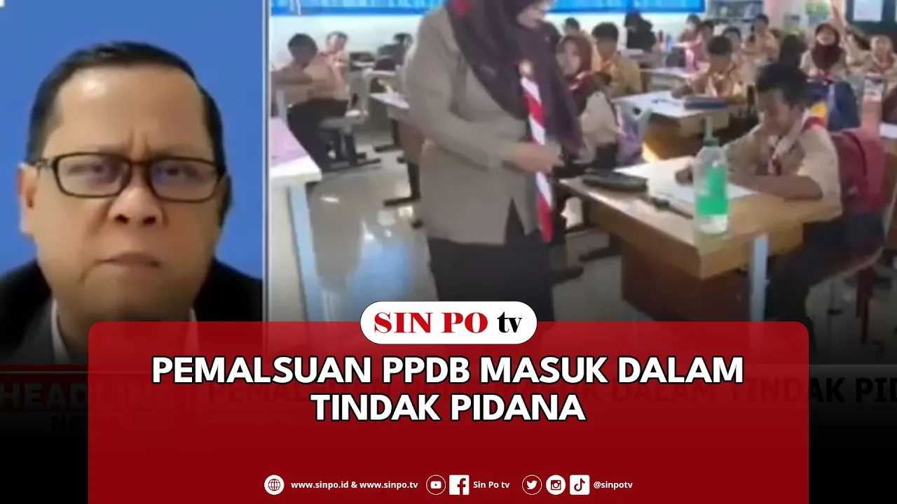 Pemalsuan PPDB Masuk Dalam Tindak Pidana