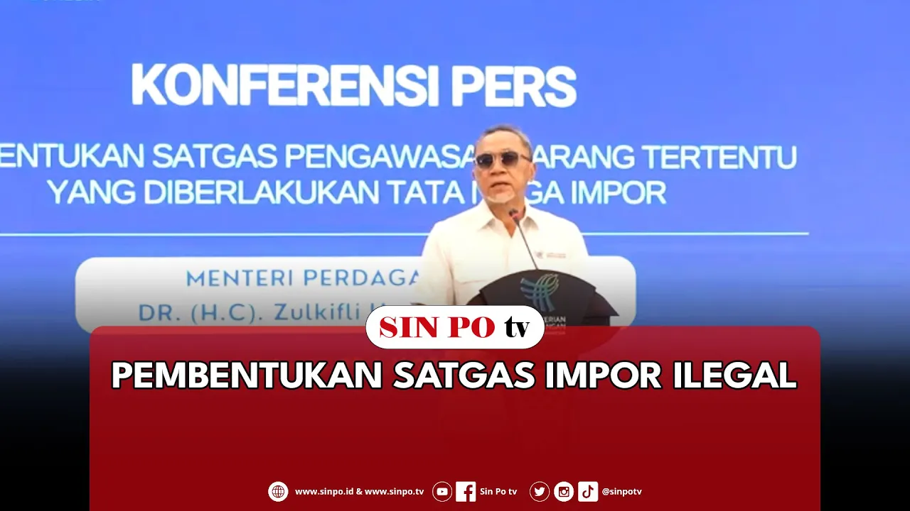 Pembentukan Satgas Impor Ilegal